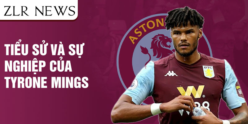 Tiểu sử và sự nghiệp của tyrone mings